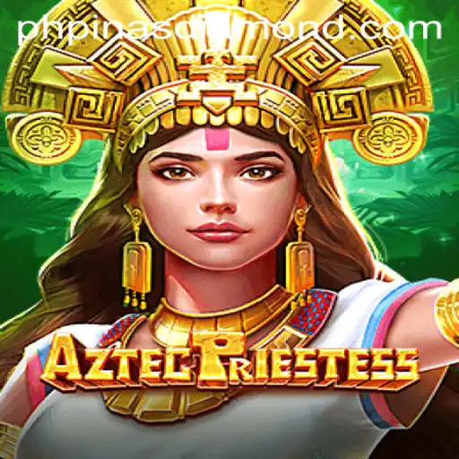 Discover the Mystical World of AztecPriestess: Unveil Secrets with PINASDIAMOND